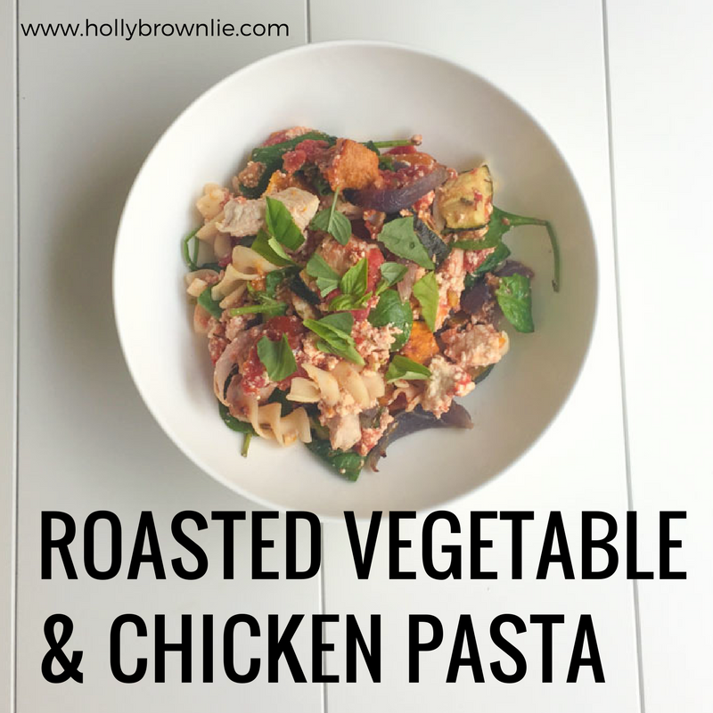 Healthy Roasted vegetable and chicken pasta